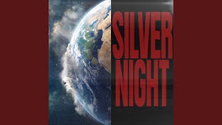 Silver Night (Extended Version) - August Septemberov