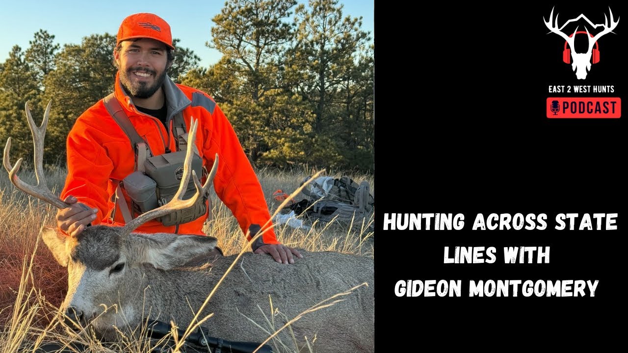 Hunting Across State Lines with Gideon Montgomery