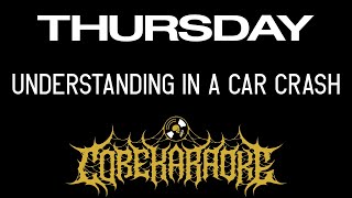 Thursday - Understanding In A Car Crash [Karaoke Instrumental]