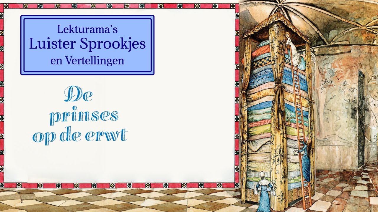 De prinses op de erwt - Lekturama Luister Sprookjes