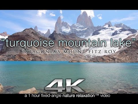 Patagonia 4K Scene: Turquoise Mountain Lake 1 HR Nature Relaxation™ Static Video Scene / Screensaver