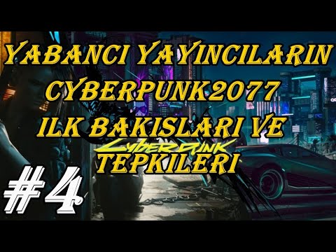 Yabancı Yayıncıların Cyberpunk2077 İlk Bakışları ve Tepkileri #2 | Cyberpunk2077