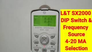 L&T SX2000 VFD Dip switch and frequency source Selection.