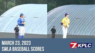 March 23rd SWLA Baseball Scores