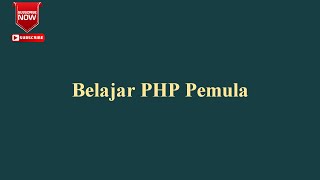 7 Belajar PHP Pemula # Arrays