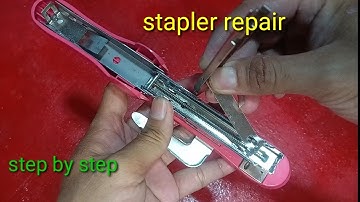 Tutorial Paano Ayusin ang Sirang Stapler (How to repair a damage STAPLER)
