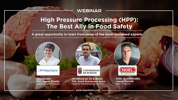 High Pressure Processing (HPP): The Best Ally in Food Safety