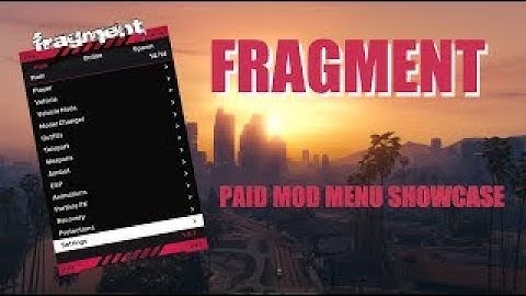 Fragment Mod Menu | Complete 2.1.2 Showcase