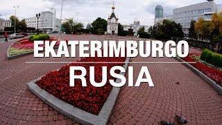 Crónicas de un viaje - Ekaterimburgo, Rusia.