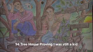 94 Tree House Proving I was still a kid in 1966