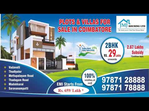 DTP PLOTS, FLATS & VILLAS FOR SALE @COIMBATORE.100% Loan For Construction.Govt.Subsidy 2.67 Lakhs - video from JMJ Housing Ltd