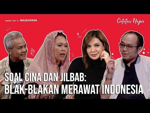 Soal Cina dan Jilbab: Blak-Blakan Merawat Indonesia | Catatan Najwa