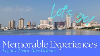 New Orleans Memorable Experiences