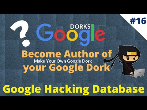 #16 How To Make Own Google Dorks & Use Them | Become Author of your Google Dork