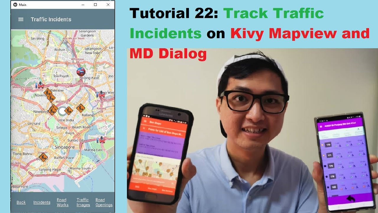 Kivy Mobile App #22 | Track Traffic Incidents on Mapview