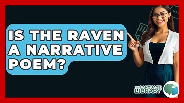 Is The Raven A Narrative Poem? - The Language Library