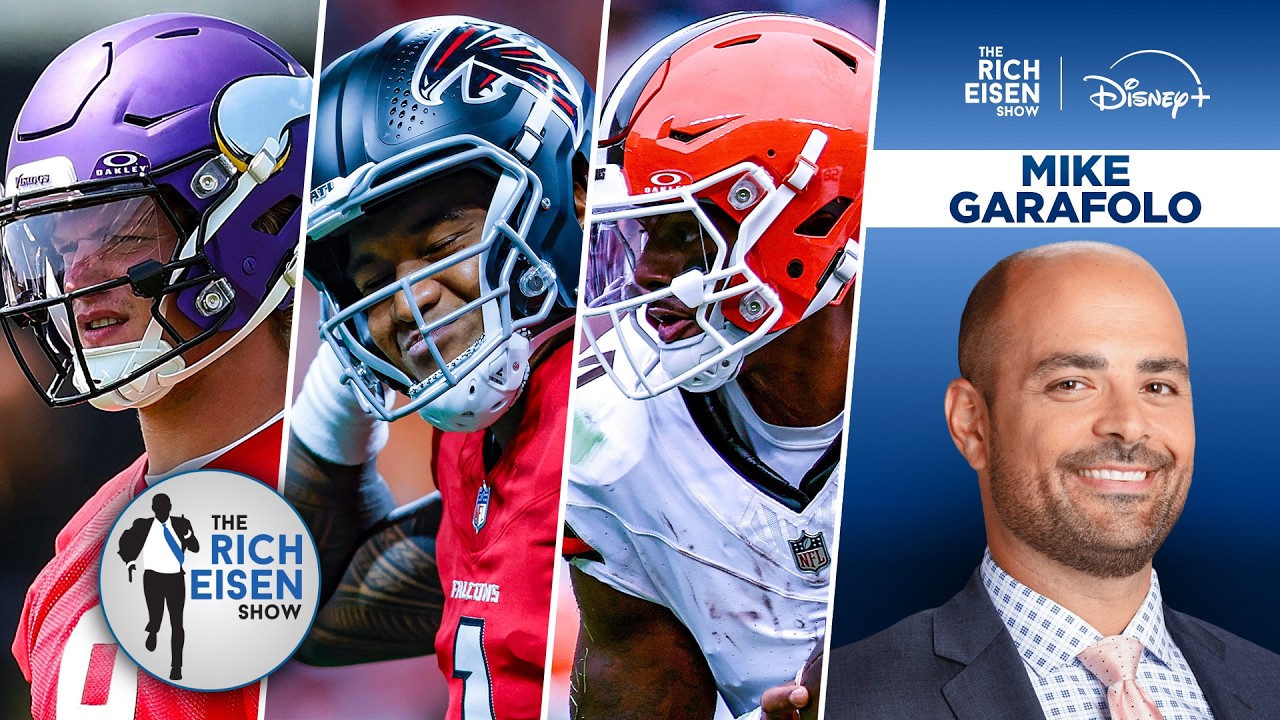 NFL Insider Mike Garafolo Talks JJ McCarthy, Tua, and Browns’ QB Competition | The Rich Eisen Show
