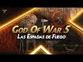 God of War 5: Las Espadas de Fuego