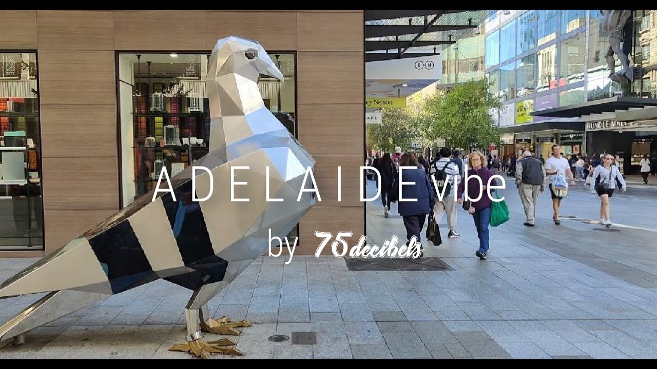 Adelaide vibe by 75decibels