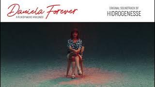 Hidrogenesse feat. Beatrice Grannò: ESCOLTA LA TEMPESTA  - Daniela Forever Soundtrack