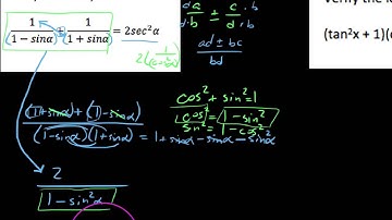 HPC 5.2.2, Verifying Trig Identities, Adding/Subtracting Fractions, Pythag Substitutions