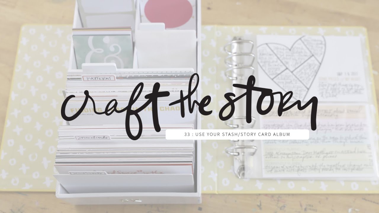 Use Your Stash | Story Card Album (Craft The Story #33)