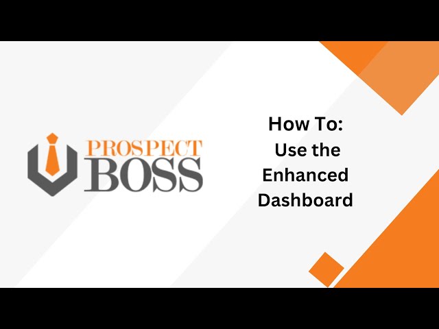 How to Use the Enhanced Dashboard