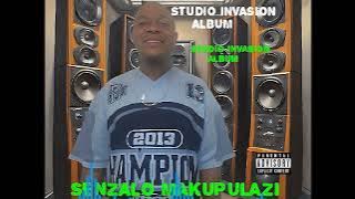 Senzalo Makupulazi  - Vanyangira Yaona (Studio Invasion Album)2025 