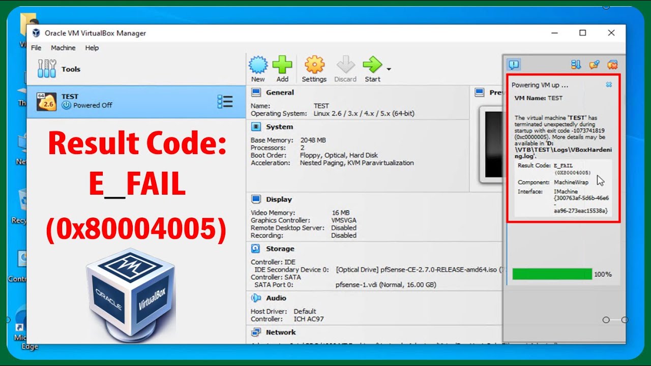 How to FIX ERROR Result Code E FAIL 0x80004005 in Virtualbox