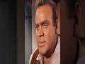 Dan Blocker, I'd like a spirit the will to live just not there Bonanza, 1962