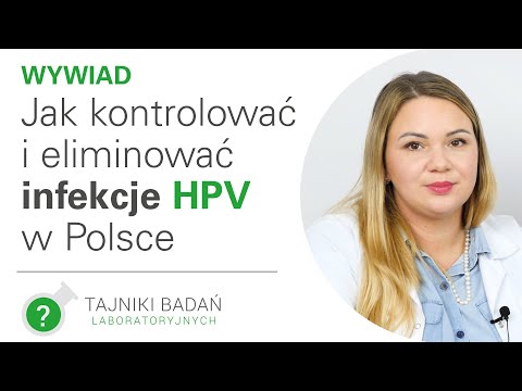 Jak kontrolować i eliminować infekcje HPV w Polsce [HD] [Wywiad]