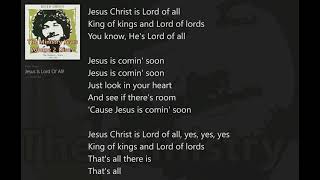 Jesus is Lord of All (with Lyrics) Keith Green/Ministry Years Vol.2_Disc2