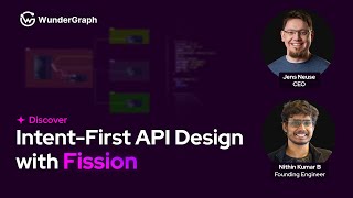 Introducing Fission: A New Way to Design Federated APIs