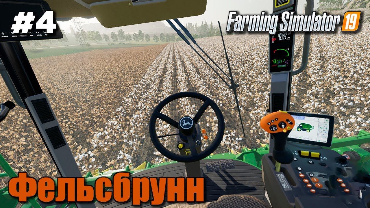 Обзор DLC - John Deere Cotton | Фельсбрунн #4 | Прохождение Farming Simulator 19