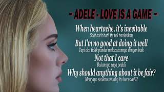Love Is A Game  Adele  Lirik Terjemahan 2021