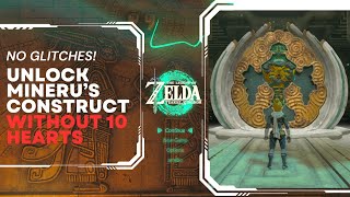 How To Get Mineru's Construct Early Without 10 hearts or glitches