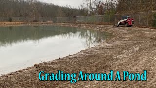 Grading Around A Pond