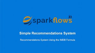 Recommendations System Using the IMDB Formula