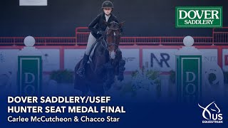 Carlee Mccutcheon & Chacco Star Dover Saddleryusef Hunter Seat Medal Final Champion