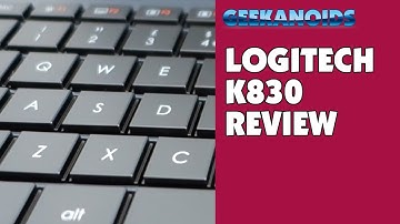 Logitech K830 Living Room Keyboard Review @LogitechUK @Logitech