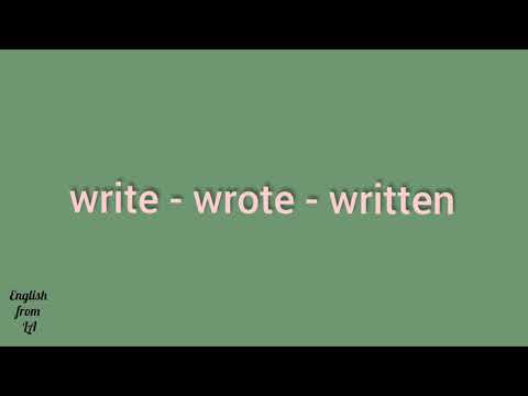 3 формы глагола WRITE (НАПИСАТЬ, ЗАПИСАТЬ) // irregular verb