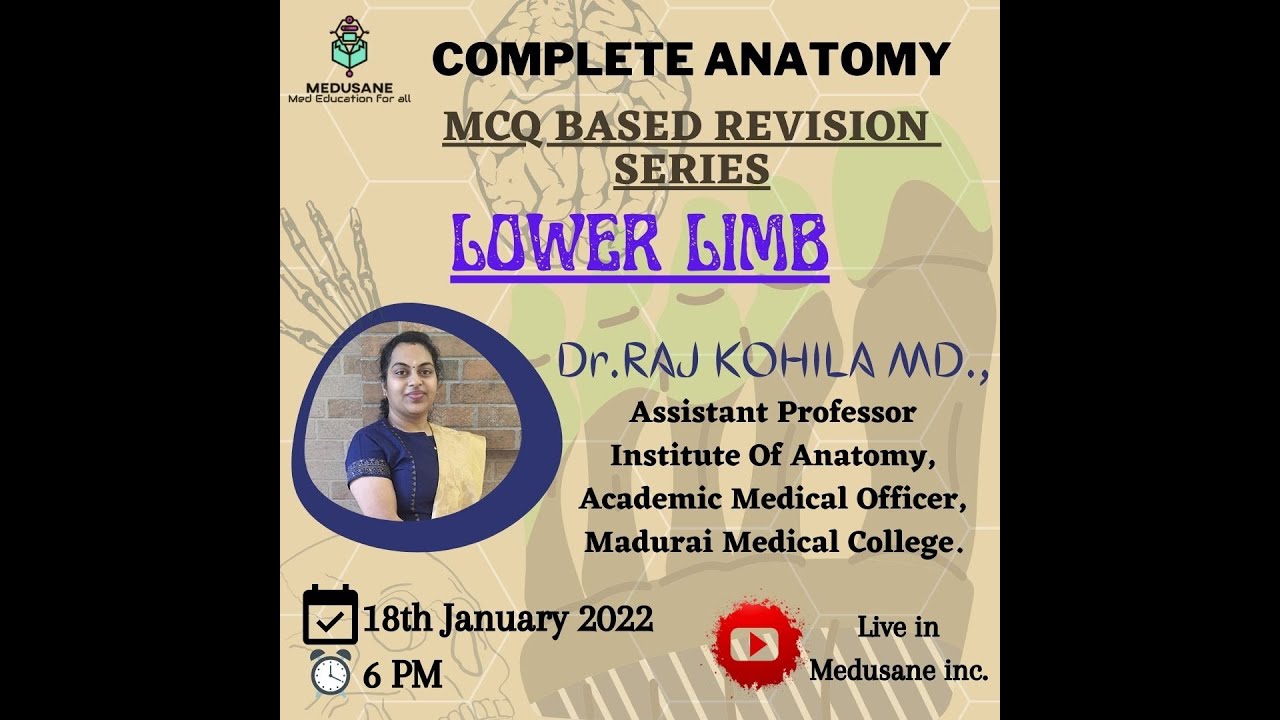 Lower Limb | Gray's Anatomy - MCQ Based Revision Series | Dr.Raj Kohila M.D., | Medusane