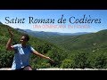 Saint Roman de Codières / Sur de Francia / Dominicana en Francia