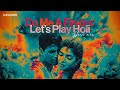Do Me A Favour: Holi Celebration Mix | DJ H Kudos | Priyanka Chopra | Akshay Kumar