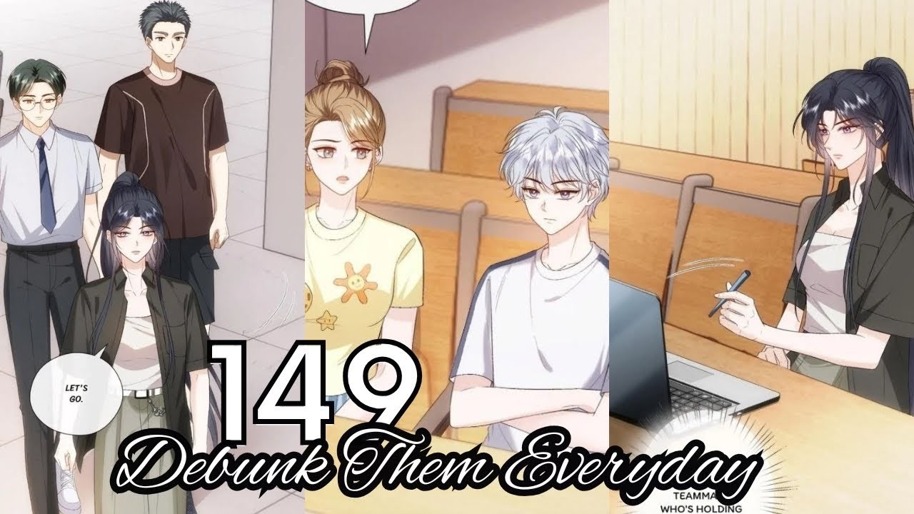Debunk Them Everyday Chapter 149