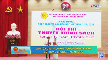 Lan tỏa giá trị cuốn sách của Tổng Bí thư về phòng chống tham nhũng | Đảng trong cuộc sống