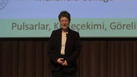 Jocelyn Bell Burnell- Bilim Akademisi Yılın Konferansı