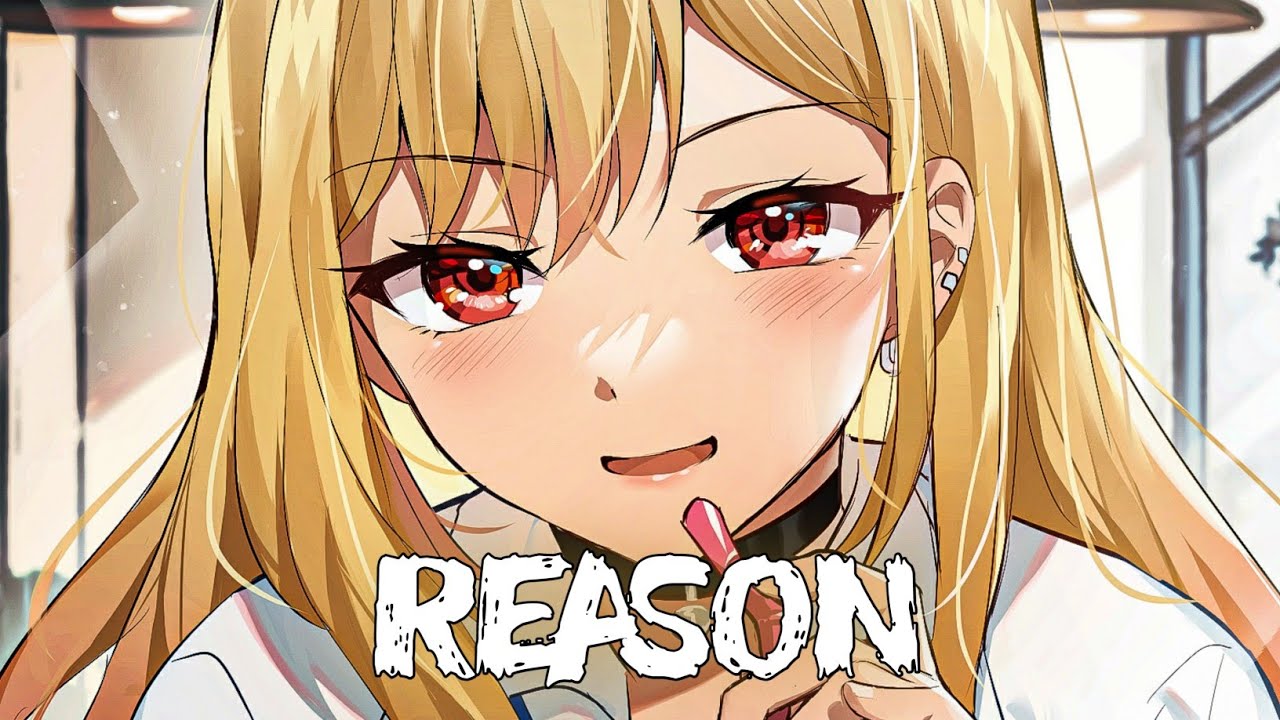 「Nightcore」- Reason (ARNHEMIA, Chase Bell)(feat. Selena Sofia)