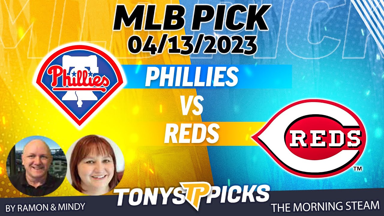 Philadelphia Phillies Vs Cincinnati Reds 4 13 2023 FREE MLB Picks And philadelphia-phillies-vs-cincinnati-reds-4-13-2023-free-mlb-picks-and