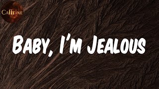 Bebe Rexha - Baby, I'm Jealous (feat. Doja Cat) (Lyrics)